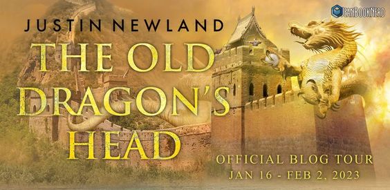 are you ready for what is rising in the east? The Old Dragon’s Head by Justin Newland