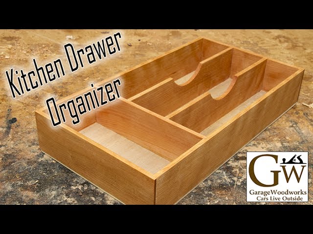 Build a Kitchen Drawer Organizer by GarageWoodworks (3 years ago)