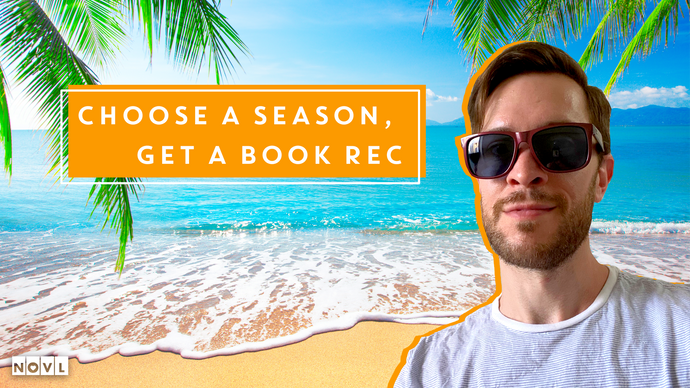 Choose a Season, Get a Book Rec