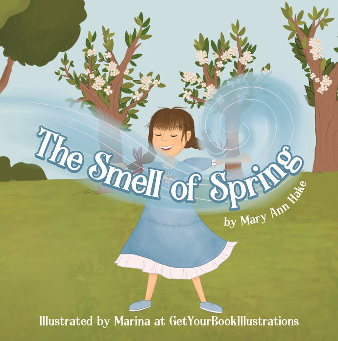 "The Smell of Spring" by Mary Hake