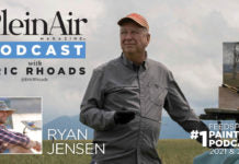 Plein Air Podcast 234: Ryan Jensen’s Turning Point