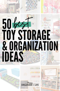 50 Best Toy Organization and Storage Ideas for Your Home